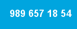 989 657 18 54